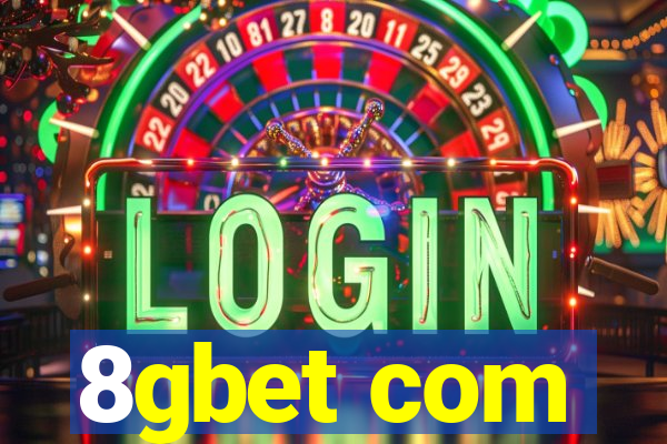 8gbet com
